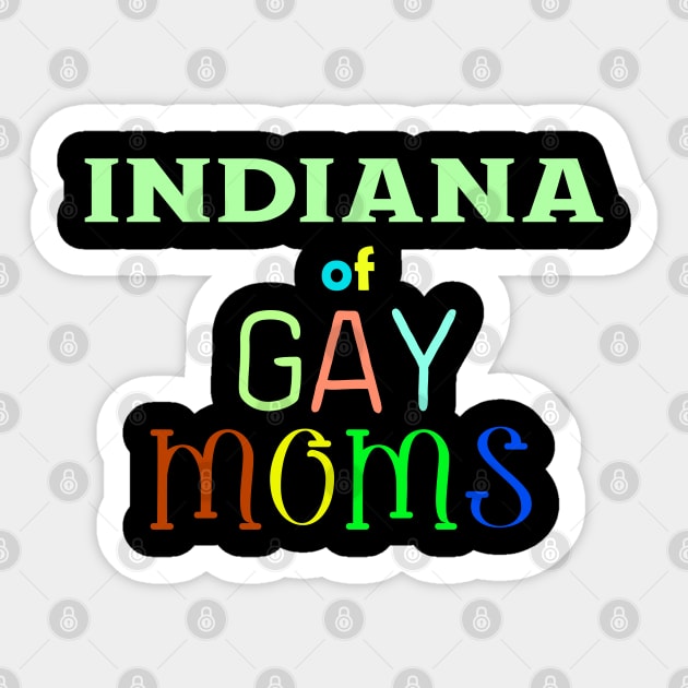 Indiana Of Gay Moms Sticker by WE BOUGHT ZOO